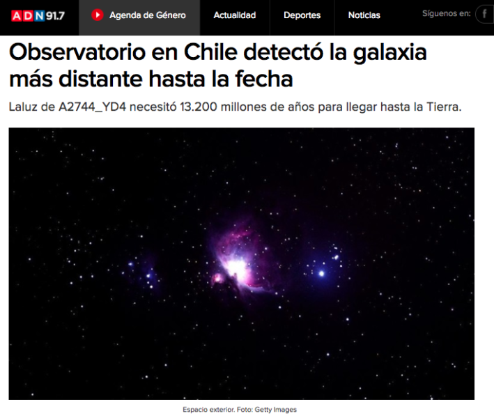 Observatorio en Chile detectó la galaxia más distante hasta la fecha.
