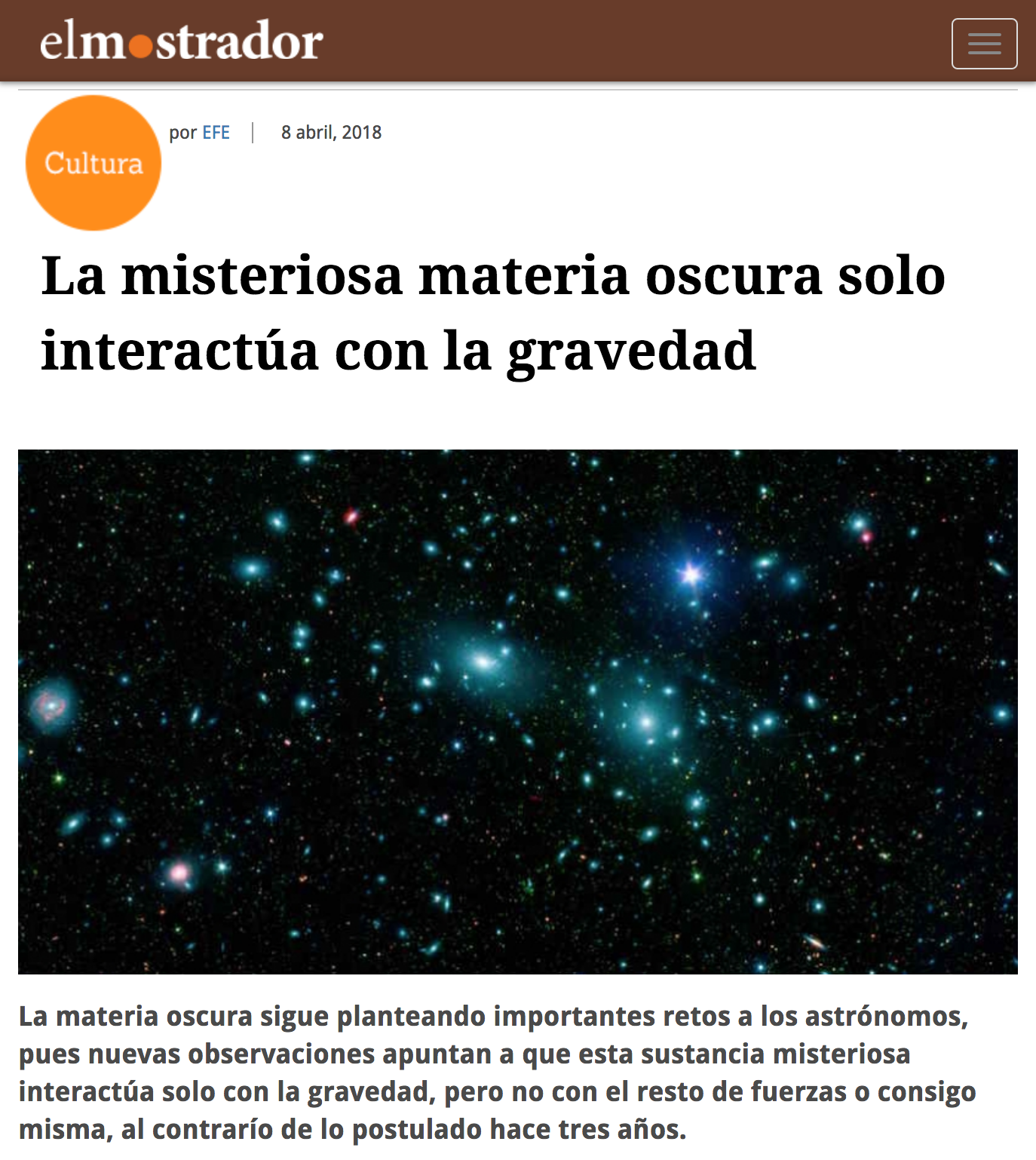 La misteriosa materia oscura sólo interactúa con la gravedad