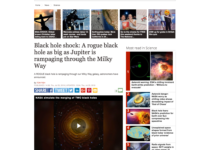 Black hole shock: A rogue black hole as big as Jupiter is rampaging through the Milky Way