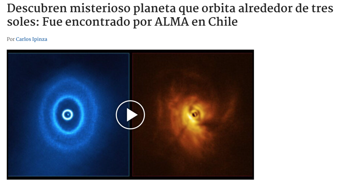 Descubren misterioso planeta que orbita alrededor de tres soles: Fue encontrado por ALMA en Chile